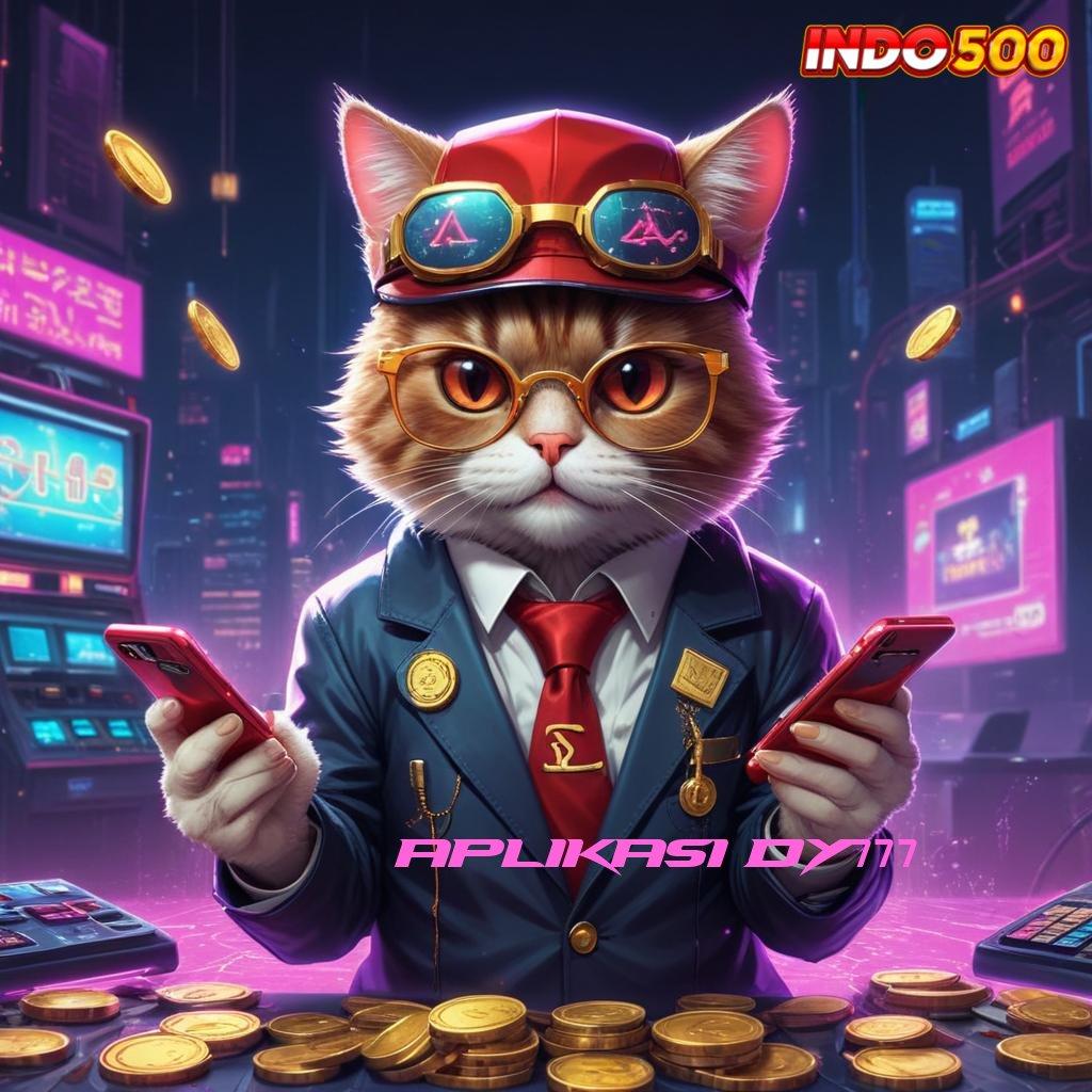 APLIKASI DY777 ® Hoki Menang Slot Uang Nyata Melalui Aplikasi Slot