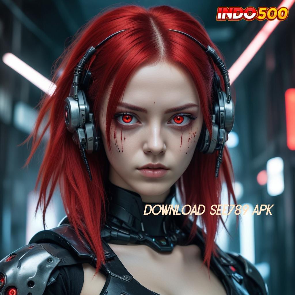 DOWNLOAD SEE789 APK ⇏ Robot Terbaru Versi 4.0 Update Menarik