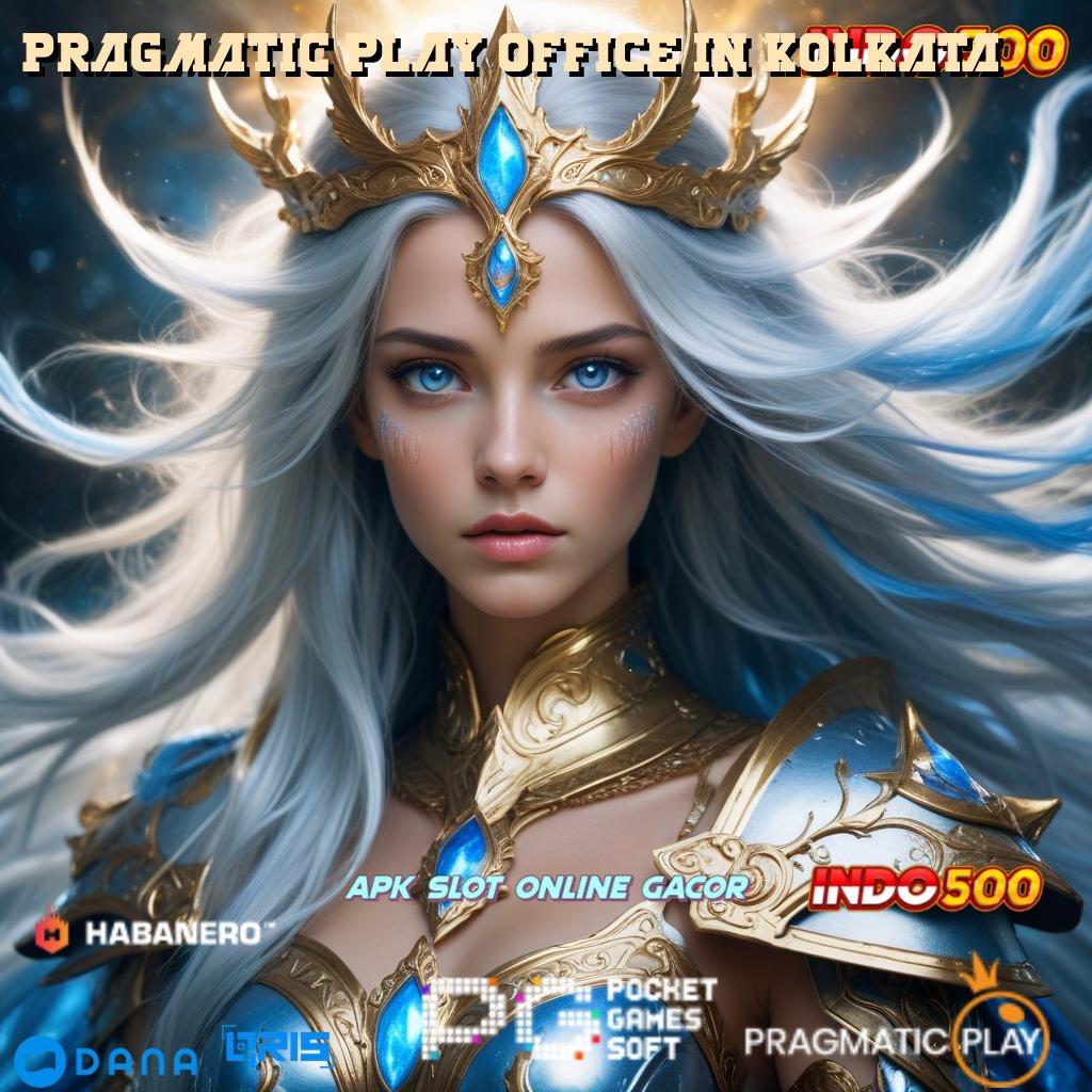 PRAGMATIC PLAY OFFICE IN KOLKATA 🚀 Langsung Terima Bonus Apk Cheat Slot Gratis Terbaru