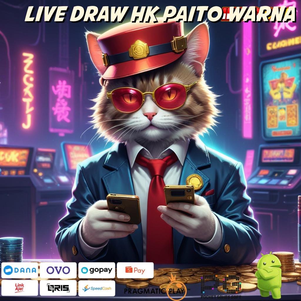 LIVE DRAW HK PAITO WARNA Dunia Permainan All-in-One Login Versi 2.988.44 Terbaru 2025 Unduh