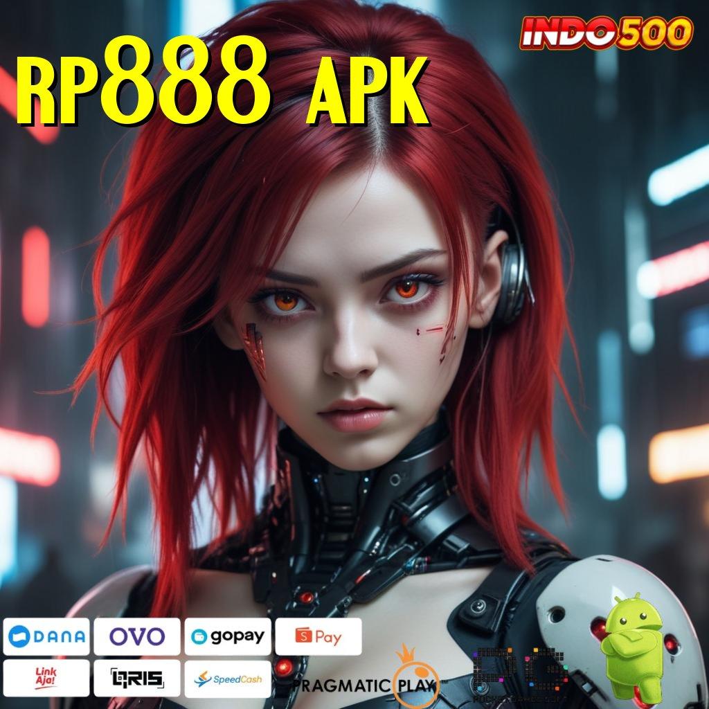 RP888 APK Aplikasi Cuan Dengan Maxwin