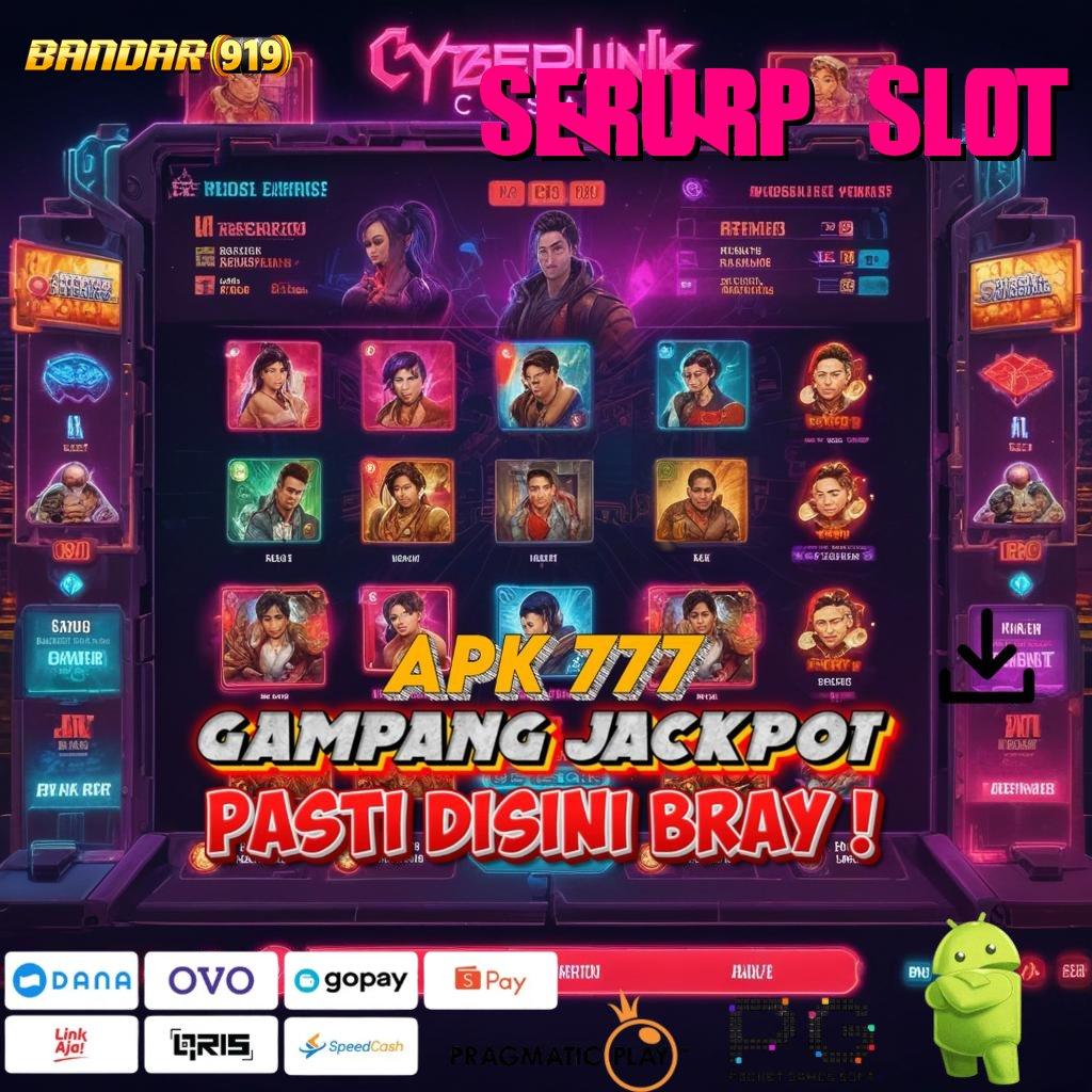 SERURP SLOT | Langsung Cuan Dengan Spin Cepat