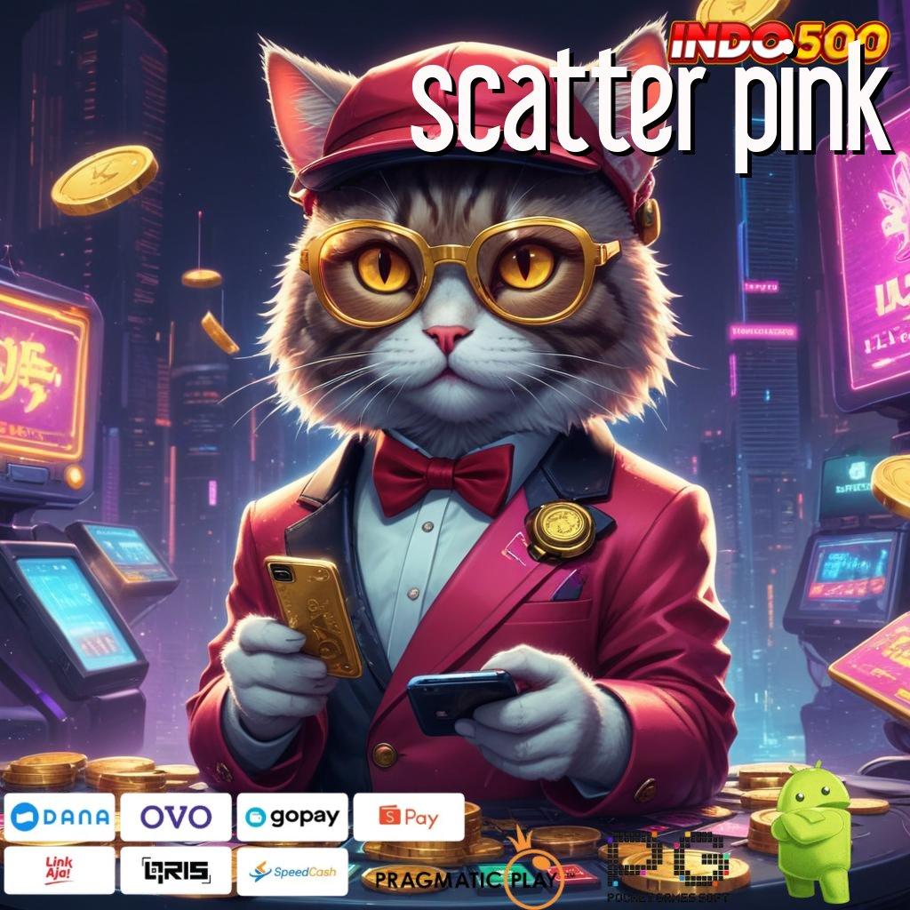 SCATTER PINK Aplikasi Hoki Untuk Maxwin