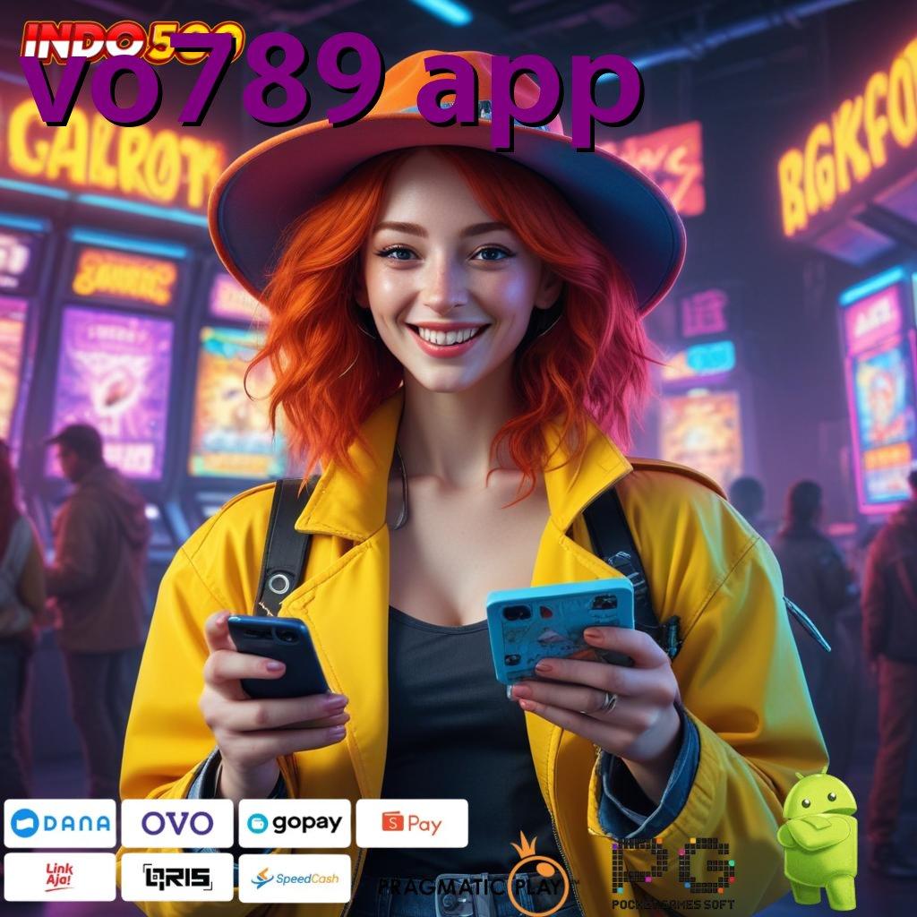 VO789 APP Event Server Deposit Pulsa 15 Ribu Berlandaskan Keleluasaan