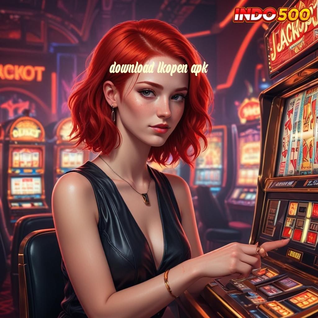 DOWNLOAD LKOPEN APK ♒ berkompeten slot jackpot gampang didapat cepat