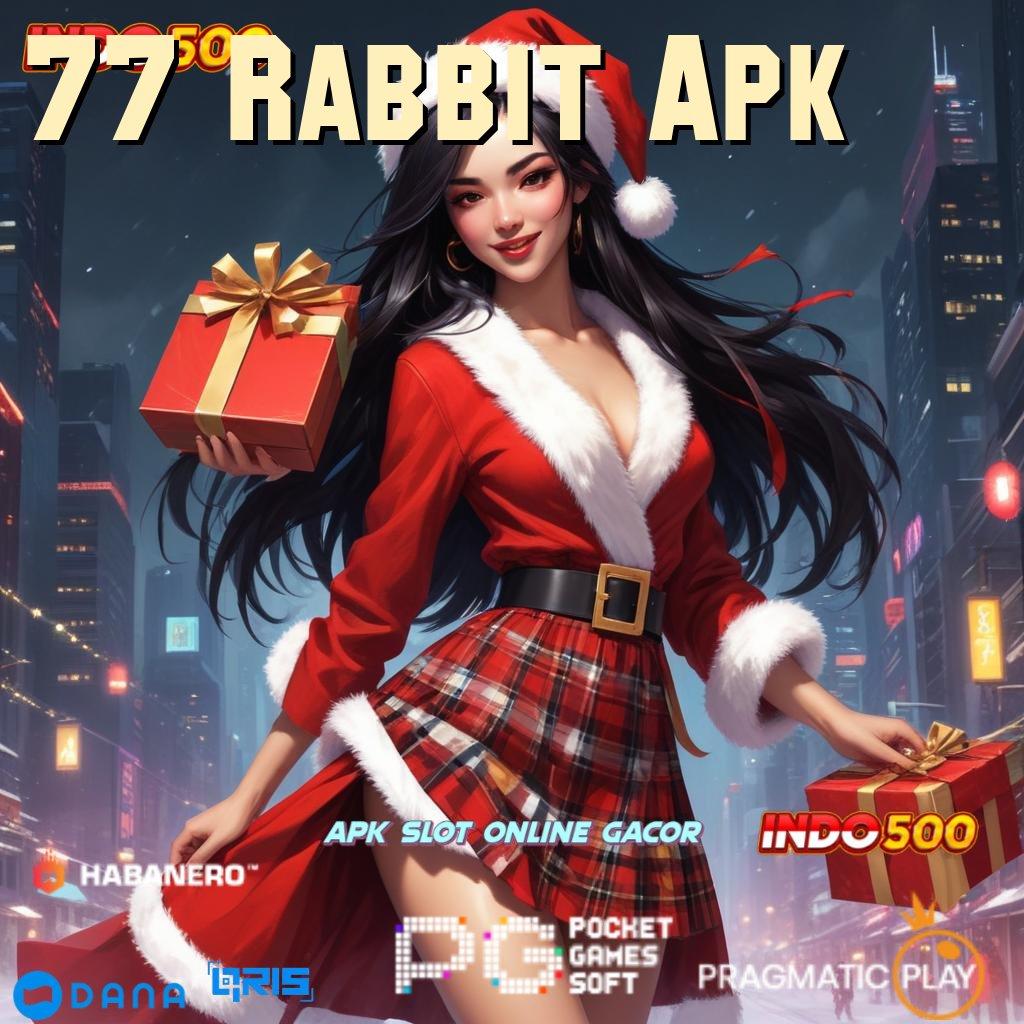 77 Rabbit Apk