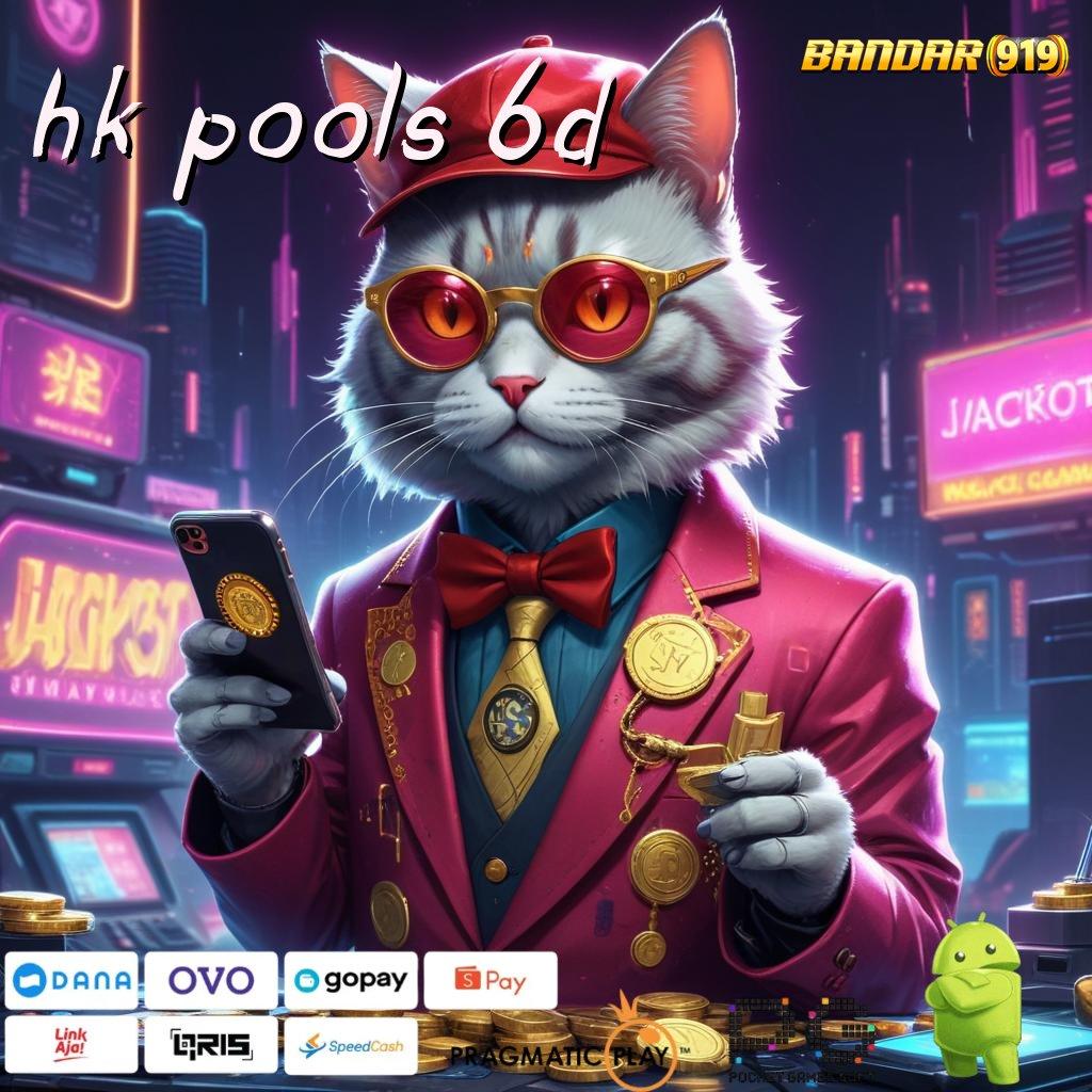 HK POOLS 6D @ Langsung Spin Dalam Pusat Game Digital Baru