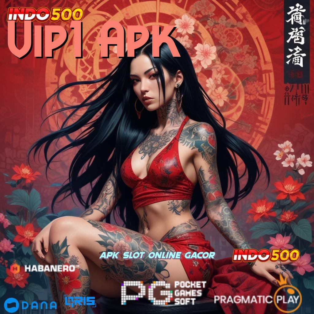 Vip1 Apk