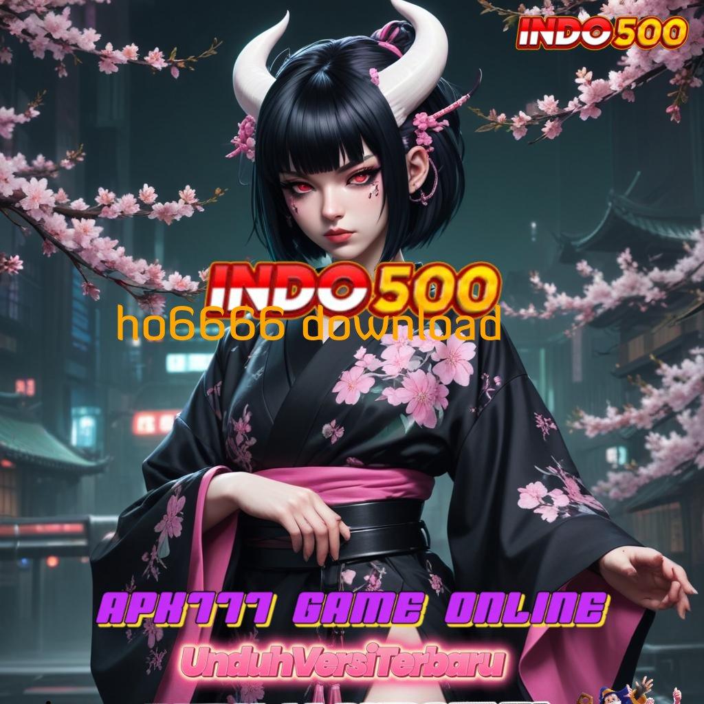 HO6666 DOWNLOAD ➜ Ruang Penyimpanan Teknologi Sumber Link Keterhubungan Android