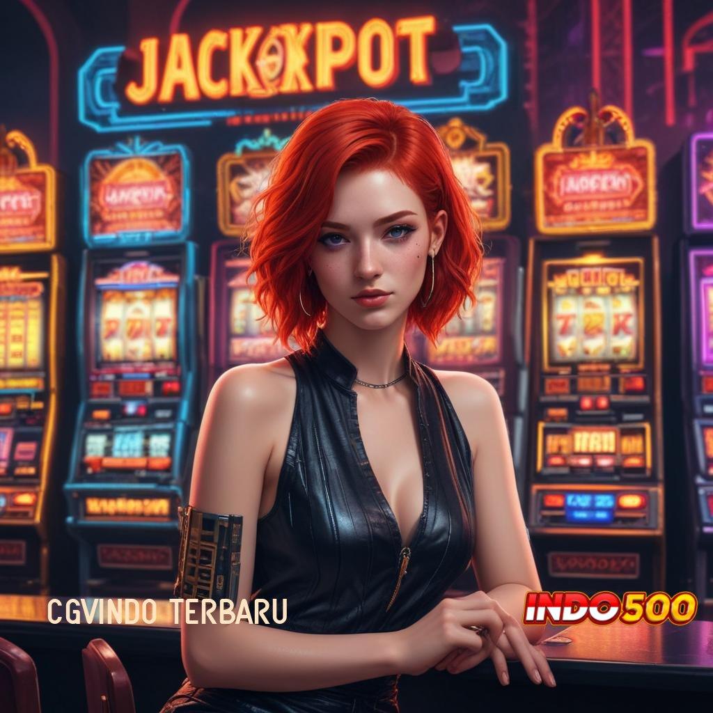 CGVINDO TERBARU Transaksi Bonus Unduh Android Jackpot