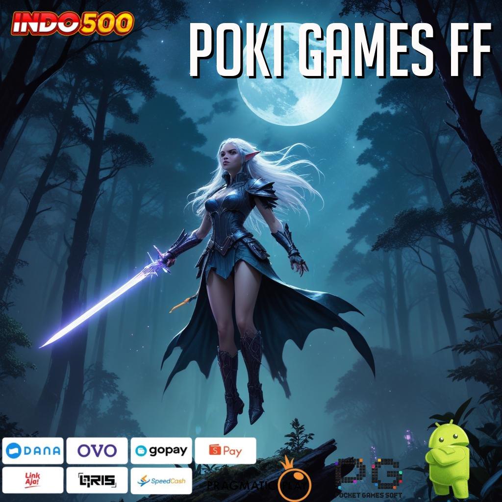 POKI GAMES FF Versi Baru Jalur Spin Cepat