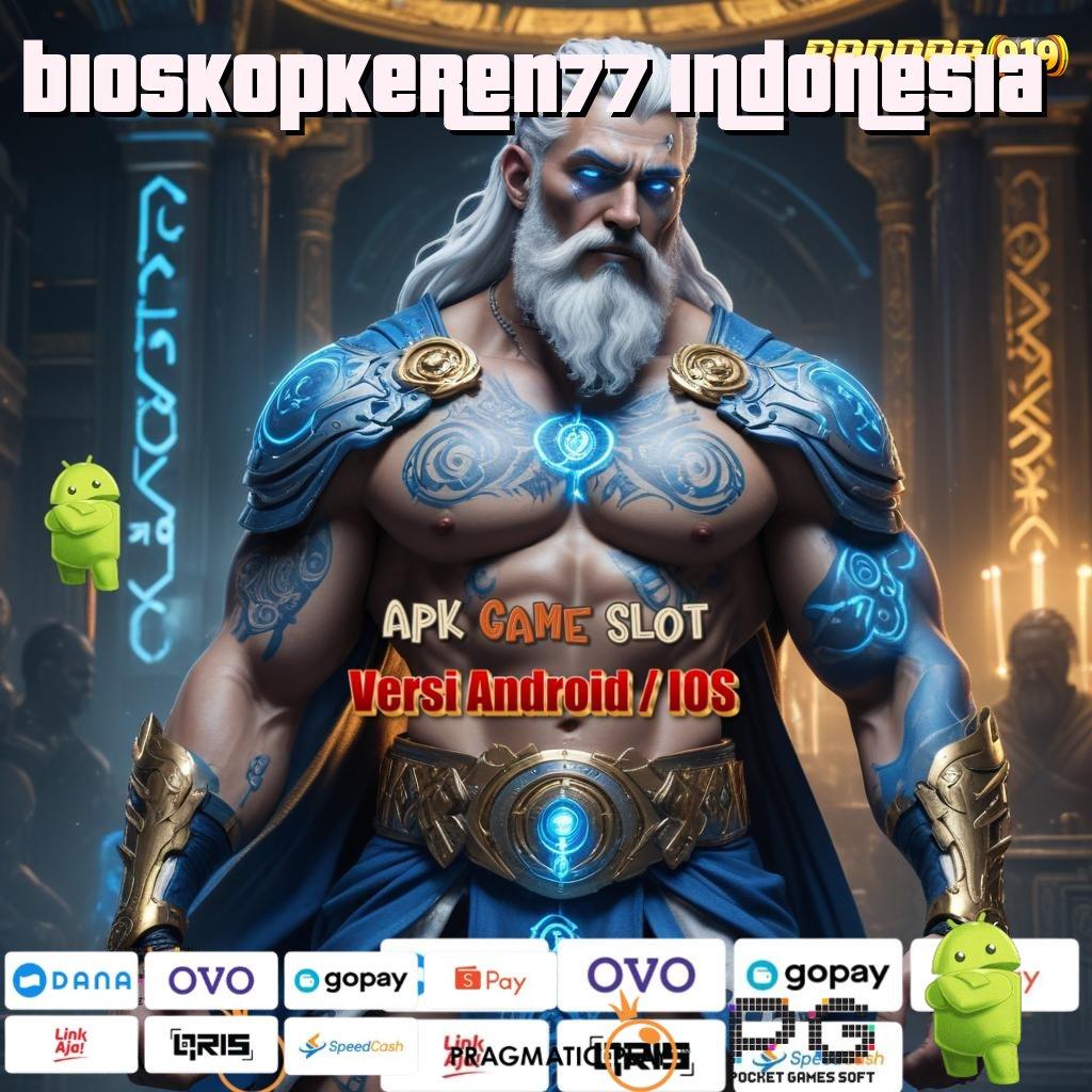 BIOSKOPKEREN77 INDONESIA : Software Aman dan Cepat Login Tanpa Ribet