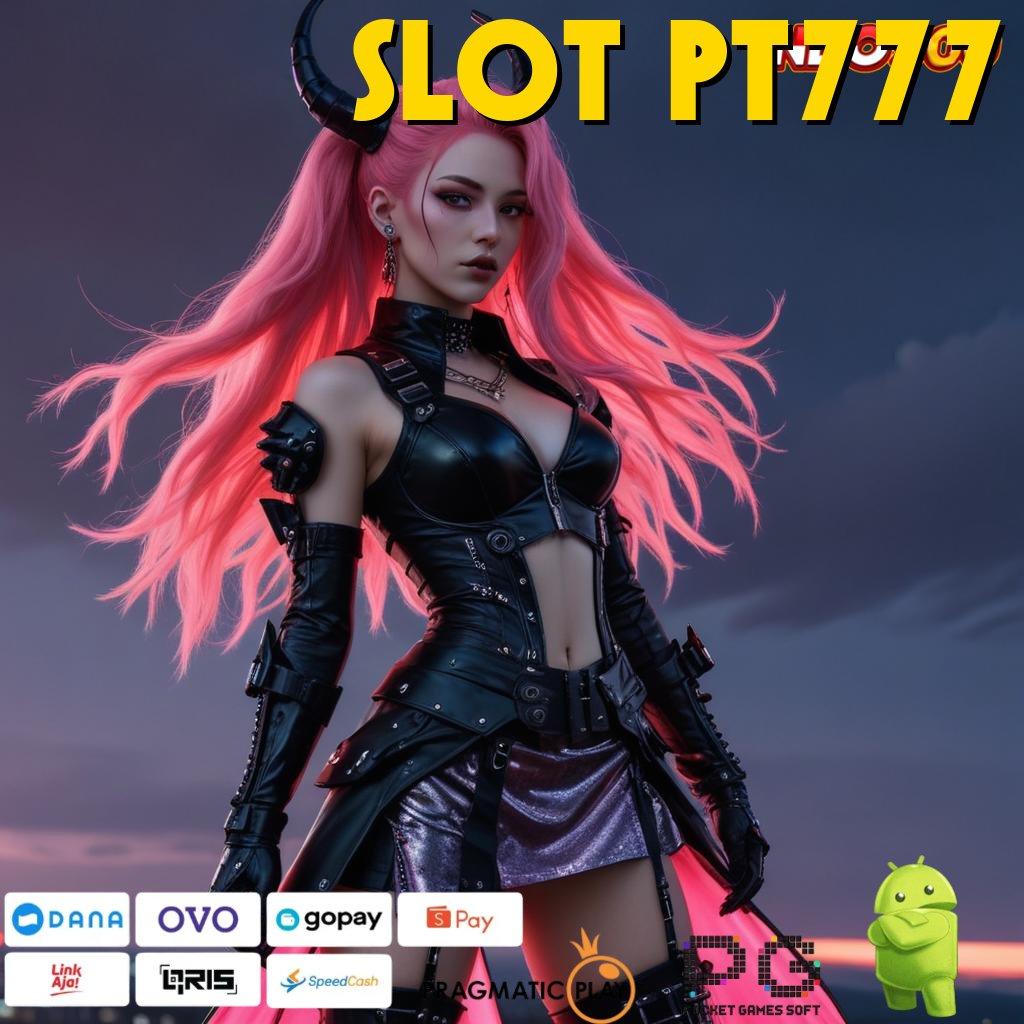 SLOT PT777 slot kreatif? pasti untung kalau tidak rugi!