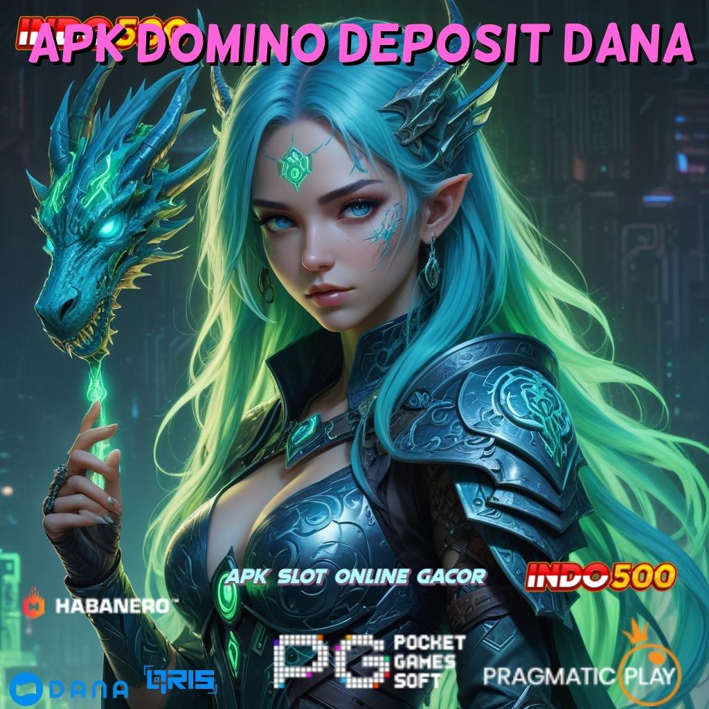 Apk Domino Deposit Dana