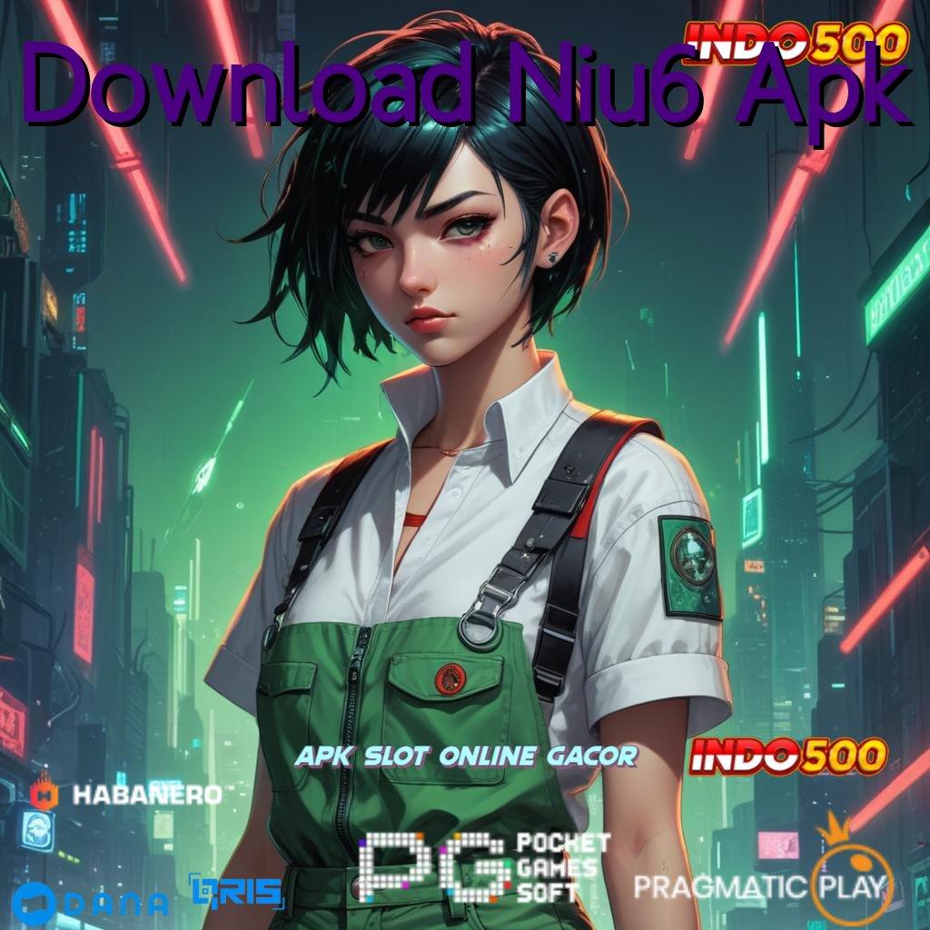 Download Niu6 Apk