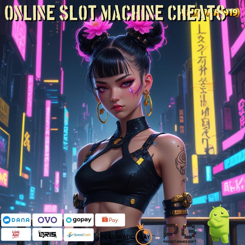 ONLINE SLOT MACHINE CHEATS : mekanisme baru slot bet serba hemat untung