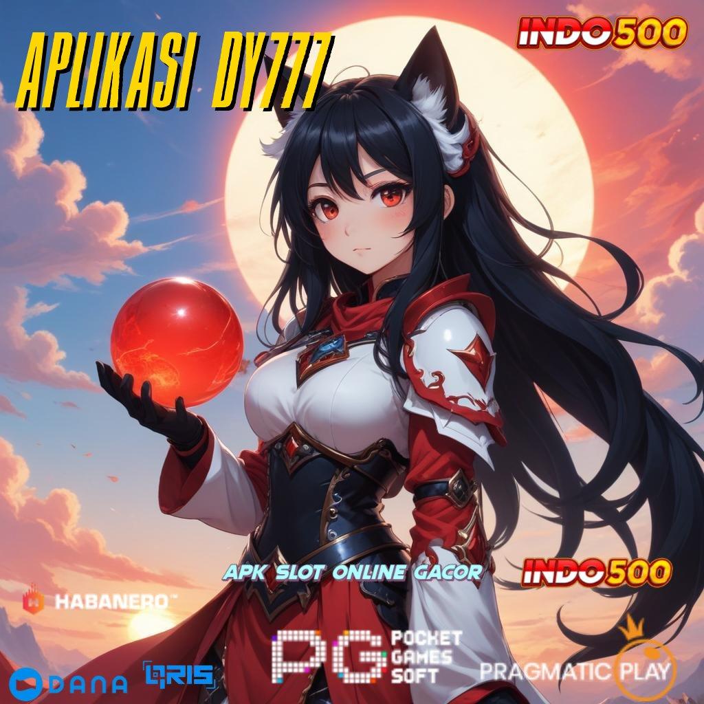 APLIKASI DY777 → bijaksana game kreatif menang selalu