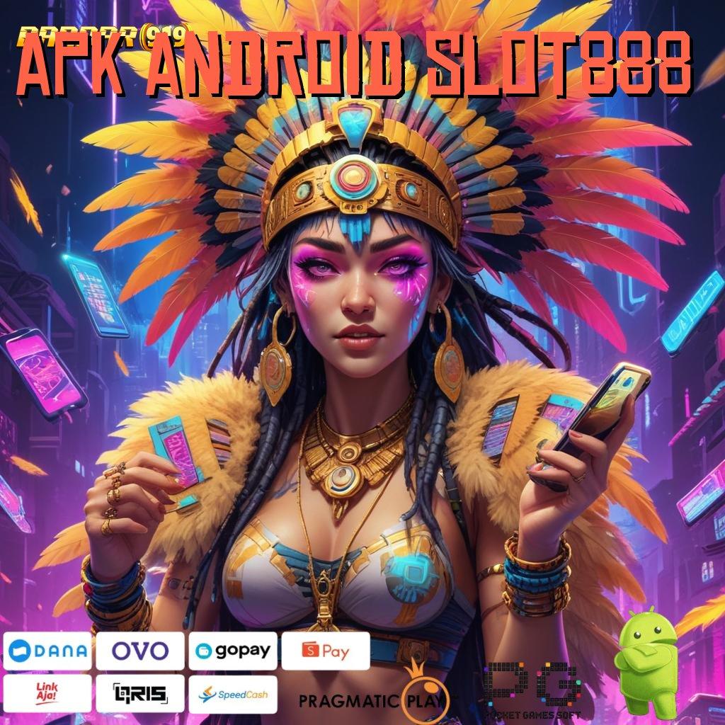 APK ANDROID SLOT888 : ilmu dan keberuntungan portal sampingan unggul