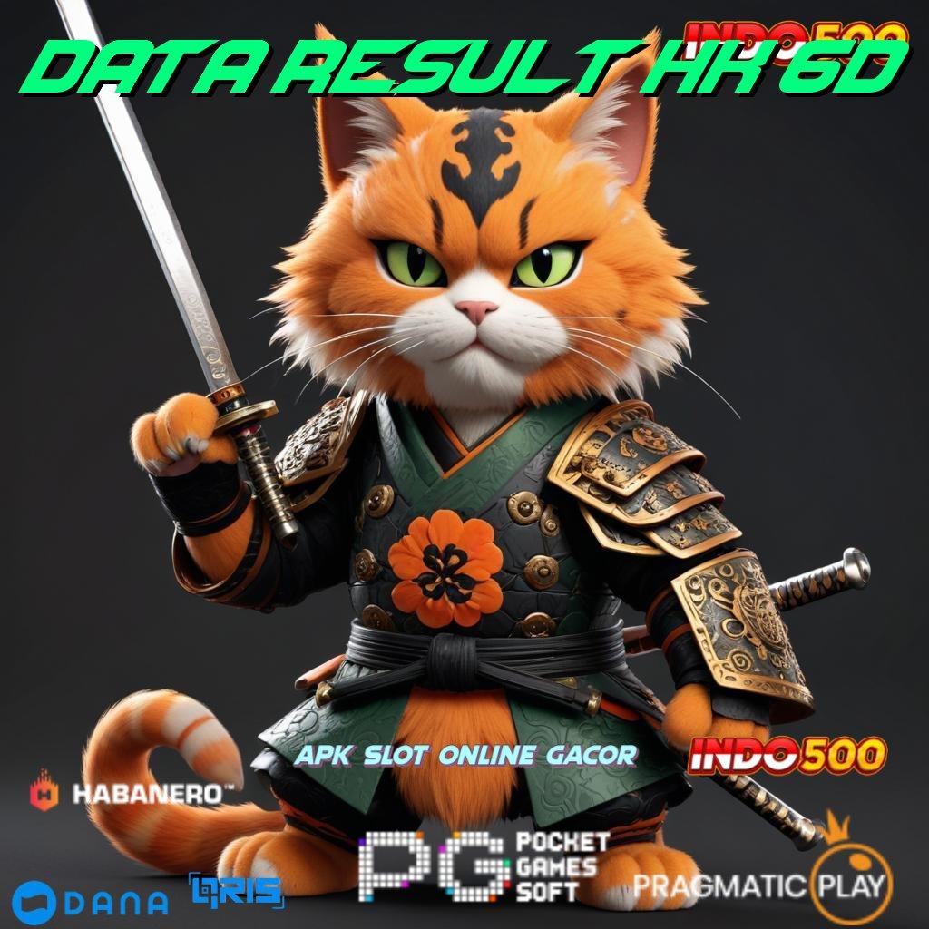 DATA RESULT HK 6D → Adaptif WD Aplikasi Slot Yang Menghasilkan Uang Asli