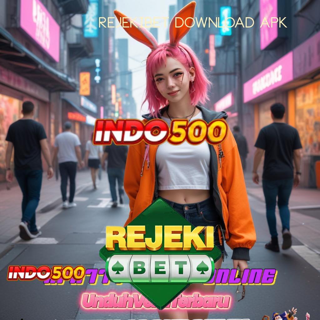 REJEKIBET DOWNLOAD APK 🎮 semangat di lapangan