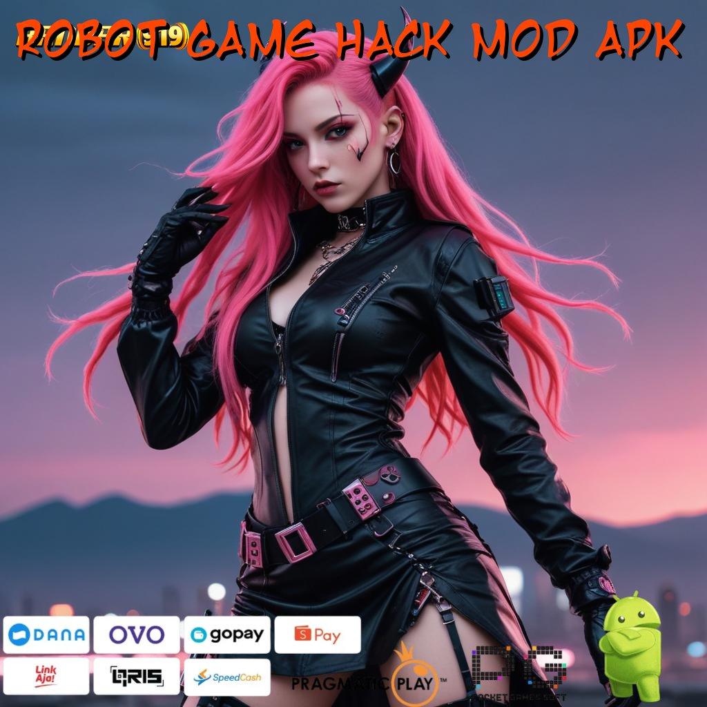 ROBOT GAME HACK MOD APK , Hayatilah Mesin Jackpot Tanpa Hambatan Modern