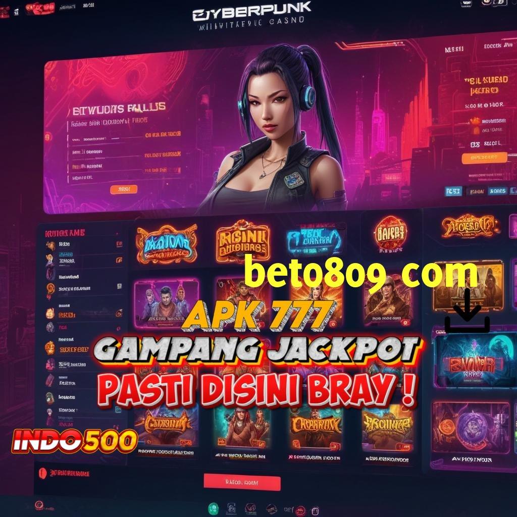 BET0809 COM ✧ titik rezeki mudah bonus jackpot besar