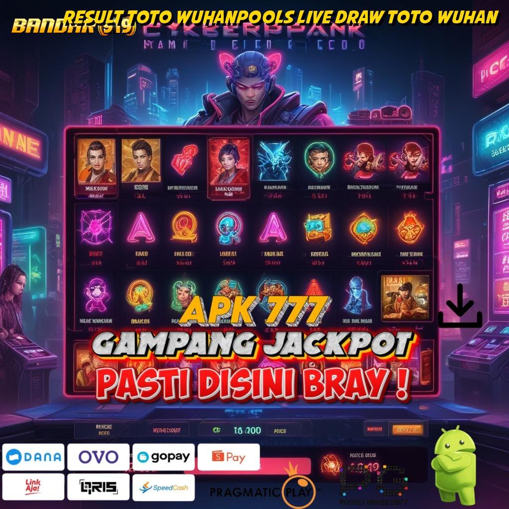 RESULT TOTO WUHANPOOLS LIVE DRAW TOTO WUHAN @ hadiah jackpot menanti untuk pemenang setor kilat