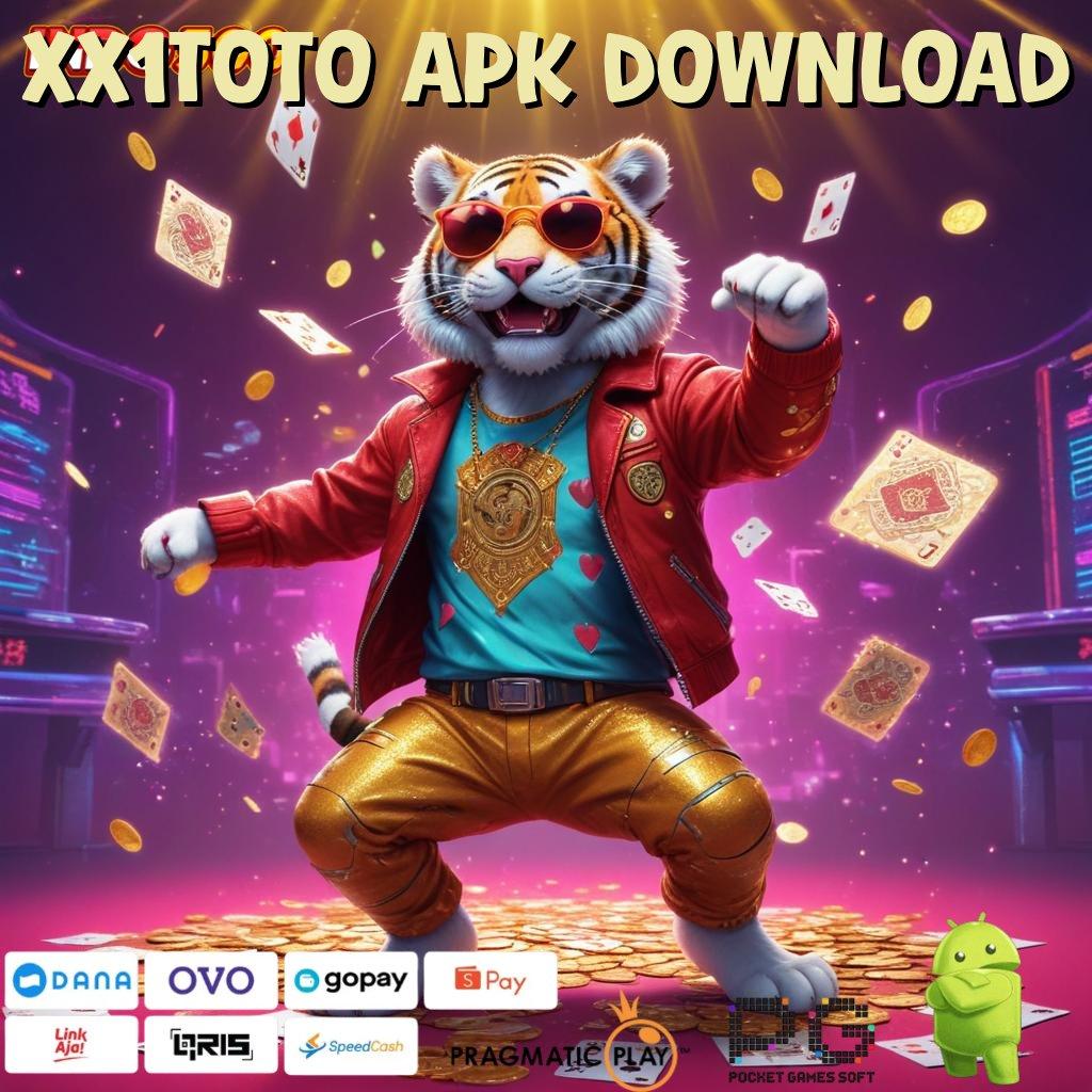 XX1TOTO APK DOWNLOAD inovasi gres cuan cepat!